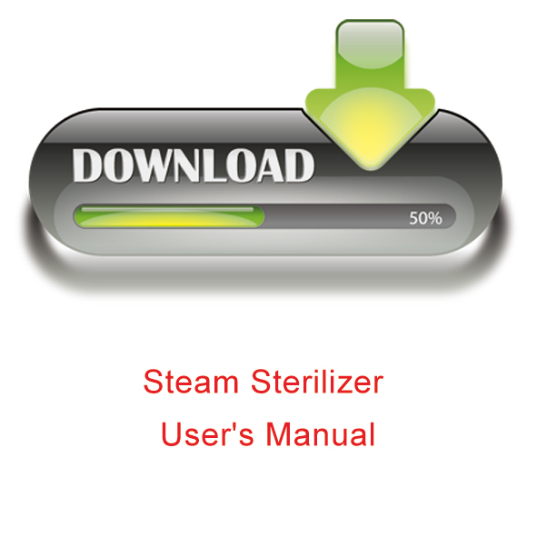 Tabletop Pressure Steam Sterilizer Operating Instructions