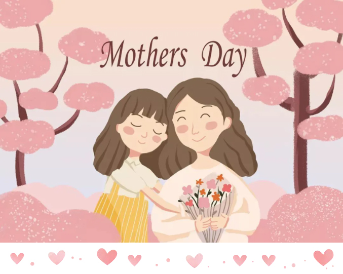 Weijiasheng | Mother's Day, thank you mother! Happy Holidays to all moms!