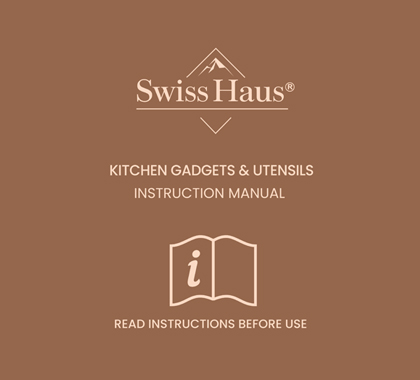 Kitchen Gadgets & Utensils Instruction Manual